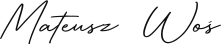 Mateusz Woś Signature